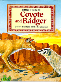 The cover of the book shows a Coyote and Badger nose to nose.