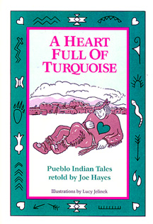 The book cover shows A Pueblo Indian man with a heart of turquoise.