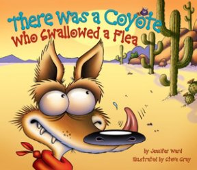 There Was a Coyote Who Swallowed a Flea Book Jacket