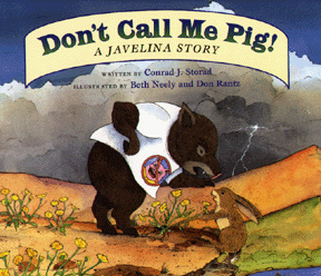 The book jacket shows a picture of a javelina wearing a t-shirt that says he is not a pig!