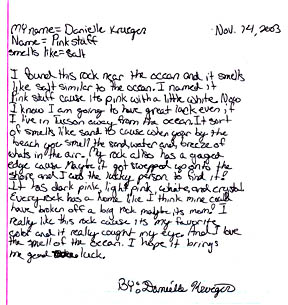 This is Danielle's story about her rock named "Pink Stuff."